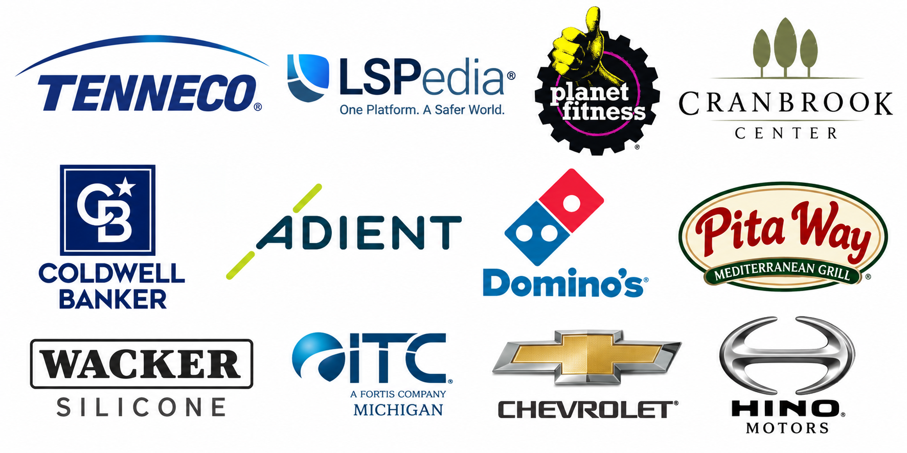 Client logos: Tenneco, LSPedia, Planet Fitness, Cranbrook Center, Coldwell Banker, Adient, Domino’s, Pita Way, Wacker Silicone, ITC Michigan, Chevrolet and Hino Motors